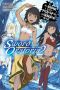 [Is It Wrong to Try to Pick Up Girls in a Dungeon? On the Side: Sword Oratoria Light Novels 02] • Is It Wrong to Try to Pick Up Girls in a Dungeon? On the Side · Sword Oratoria - Volume 02